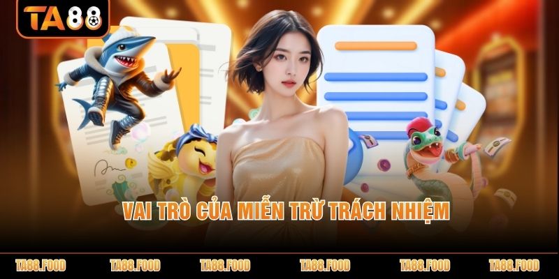 Miễn Trừ Trách Nhiệm